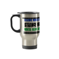 Strange Mental Blank Spot aa Travel Mug 2 by INTHEPRESENT Strange Mental Blank Spot aa Travel Mug 2