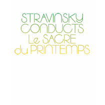 Stravinsky Conducts The Rite of Spring t-shirts