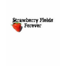 Strawberry Fields Forever t-shirts