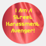 Street Harassment Avenger Sticker