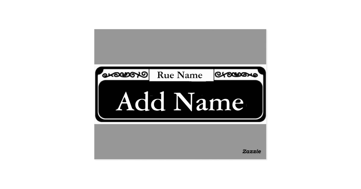 Street Sign Blank, Add Name, Rue Name Postcard Zazzle