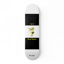 Street Tweeter Skateboard