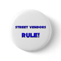 Street Vendors Rule! Pins