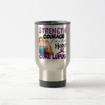 Strength, Courage, Faith, Hope, - Cure Lupus Mug