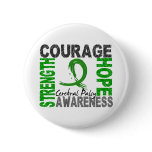 Strength Courage Hope Cerebral Palsy buttons