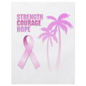 Strength Courage Hope Pink Ribbon Palm Trees flyers