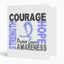 Strength Courage Hope Prostate Cancer 3 Ring Binders