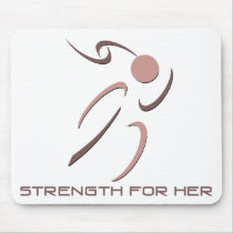 Strength for Her Mousepad