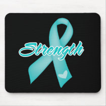 Strength - Ovarian Cancer Mousepads