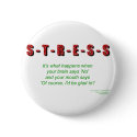 Stress buttons by Moondial Stress buttons