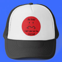 stress face, Go Away!, Can't you see I'm stres... hats