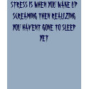 STRESS IS BAD t-shirts