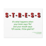 Stress Post Cards