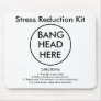 Stress Reduction Kit Mouse Pads