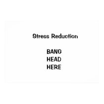 Stress reduction posters by gumnaam Stress reduction posters
