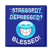 Stressed? Blessed! Magnet by Exhortations Stressed? Blessed! Magnet