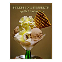 STRESSED is DESSERTS spelled backwards - Postcard