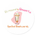 Stressed is Desserts Spelled Backwards stickers