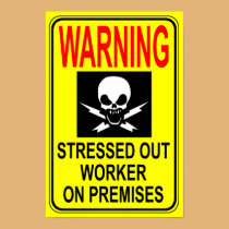 Stressed Out Worker Print posters