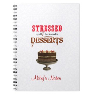 STRESSED spelled backwards is DESSERTS chocolate Spiral Note Book