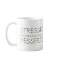 Stressed spelled backwards is Desserts mugs by ChocolateChocolate Stressed spelled backwards is Desserts mugs