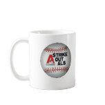 Strike out ALS Mug