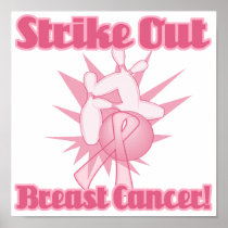 Strike Out Breast Cancer Posters