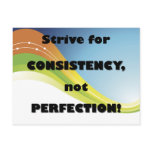 Strive for Consistency postcard