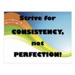 Strive for Consistency postcard
