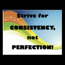 Strive for Consistency postcard postcards