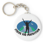 Strive For Perfection Keychain