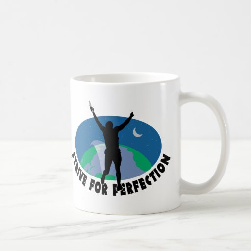 Strive For Perfection Mugs