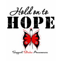 Stroke Awareness Hold On To Hope t-shirts by giftsforawareness Stroke Awareness Hold On To Hope t-shirts