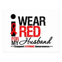 Stroke Awareness I Wear Red Ribbon For My Husband Post Cards