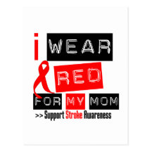 Stroke Awareness I Wear Red Ribbon For My Mom Postcard