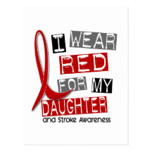 Stroke I WEAR RED FOR MY DAUGHTER 37 Postcard
