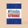 Stroke Survivor Grandpa Thank You Card