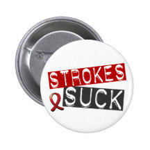 Strokes Suck Pinback Button