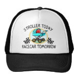 Stroller Today, Racecar Tomorrow Trucker Hats