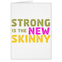 Strong is the New Skinny - Sketch Card