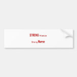 Strong Nurse Bumper Sticker