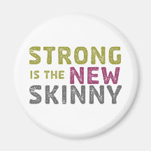 Stronge is the New Skinny - Sketch Fridge Magnet