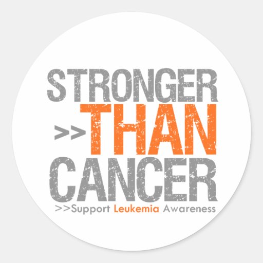 Stronger Than Cancer - Leukemia Round Sticker