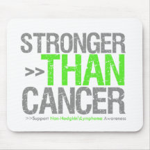 Stronger Than Cancer - Non-Hodgkin's Lymphoma Mouse Pads