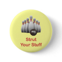 Strut Your Stuff Bowling Pin