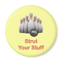 Strut Your Stuff Bowling Fridge Magnets