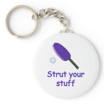 Strut Your Stuff Ping Pong Keychain