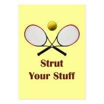 Strut Your Stuff Tennis Business Card