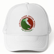 Stubborn Italian Funny Hat