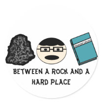 Stuck Between a Rock and A Hard Place Stickers by Superstarbing Stuck Between a Rock and A Hard Place Stickers